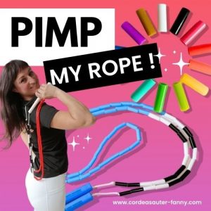 Pimp my Rope ! 100% personnalisée