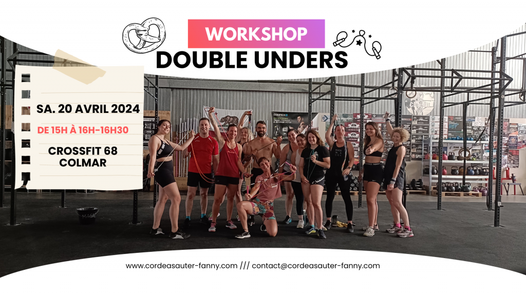 Workshop double unders crossfit 68 colmar - avril 2024 - goodchild jump rope